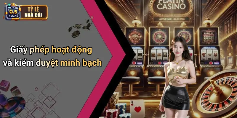 Giấy phép hoạt động và kiểm duyệt minh bạch