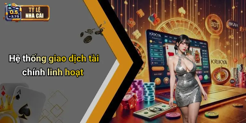 Hệ thống giao dịch tài chính linh hoạt